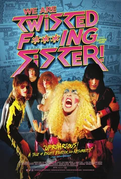 Фильм We Are Twisted Fucking Sister! (2014)